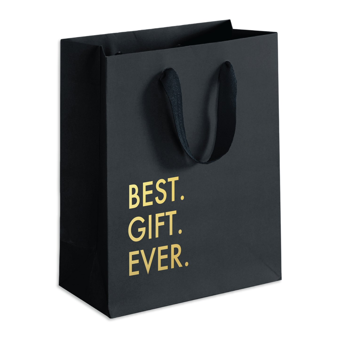 Best Gift Ever (Black) Gift Bag