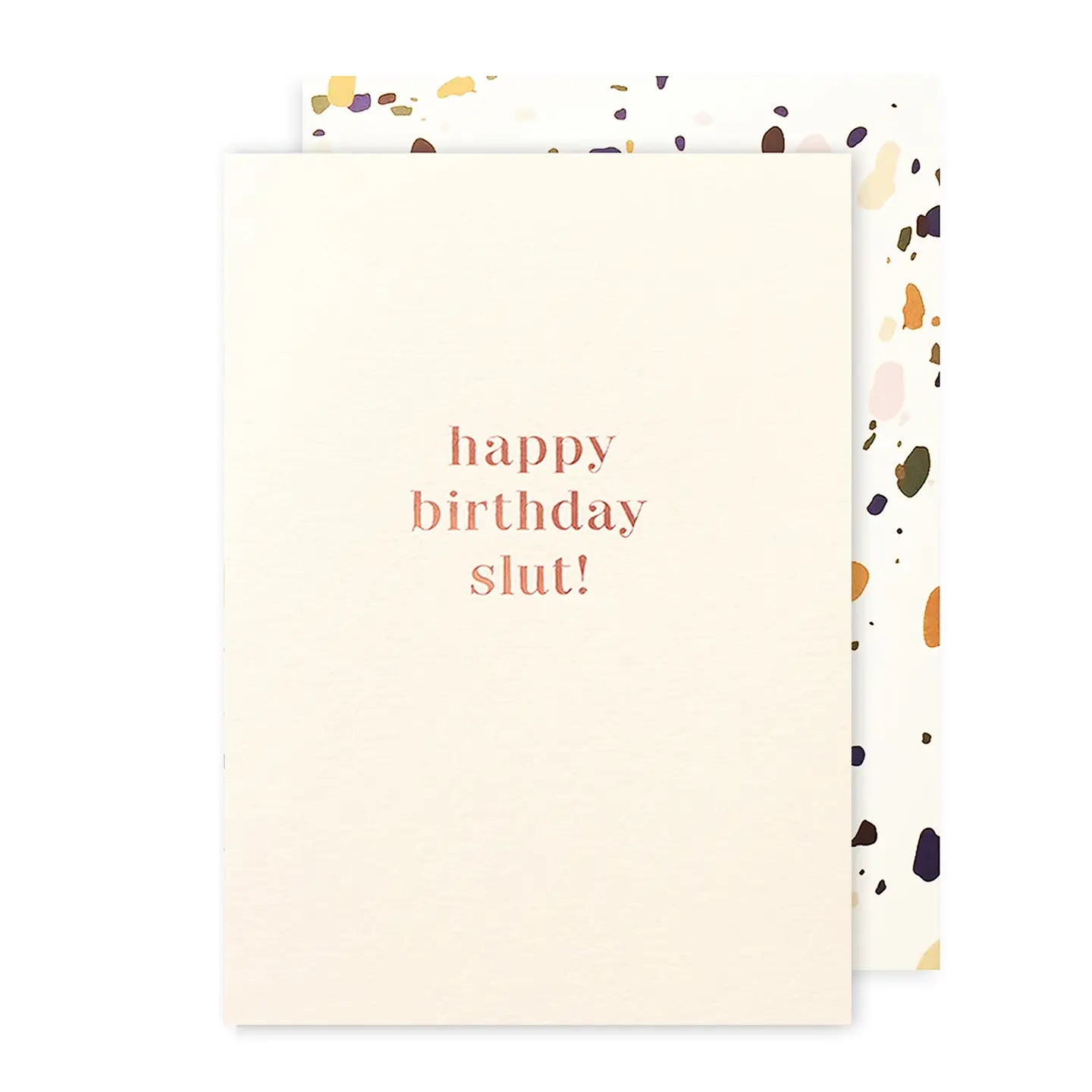 Birthday Slut - Birthday Card