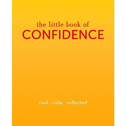 The Little Book of Confidence