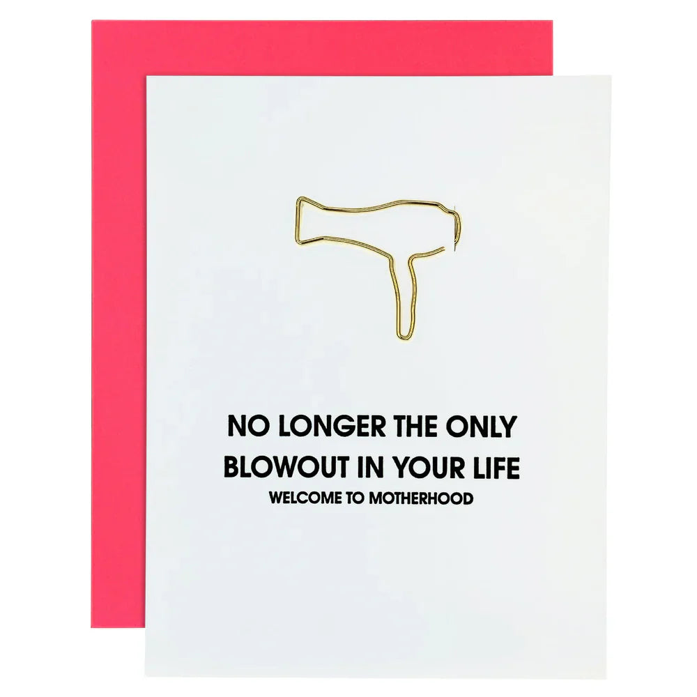 Motherhood Blowout - Letterpress Paperclip Card