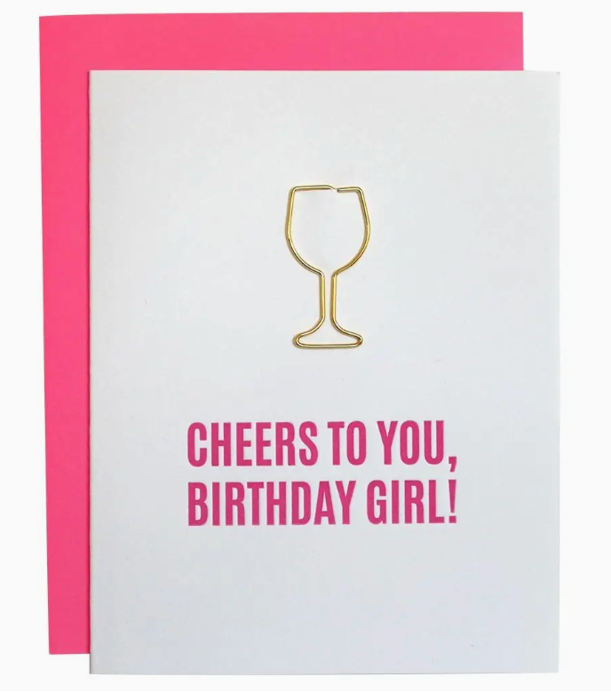 Cheers To You Birthday Girl - Paperclip Card
