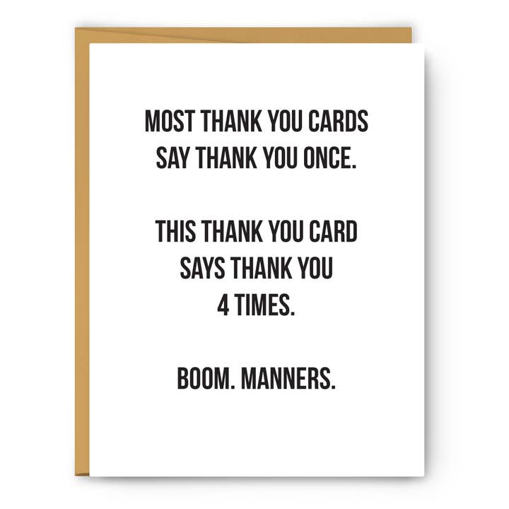Most Thank You Cards Say Thank You Once Card