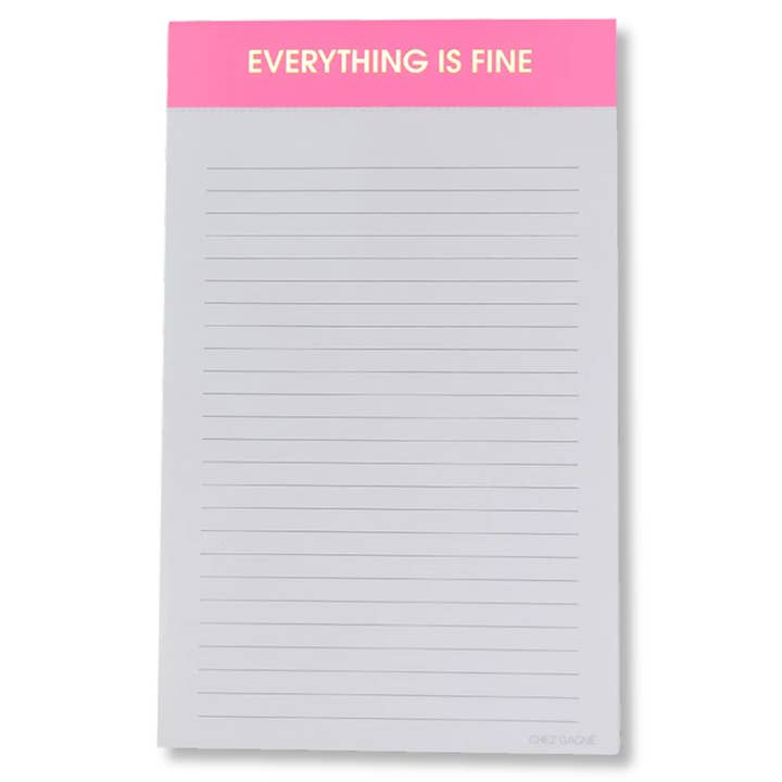 Everything Is Fine - Lined Notepad