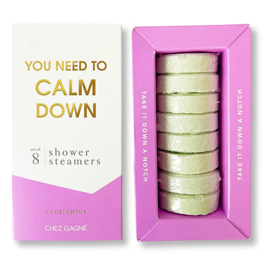 You Need To Calm Down Shower Steamers - Eucalyptus