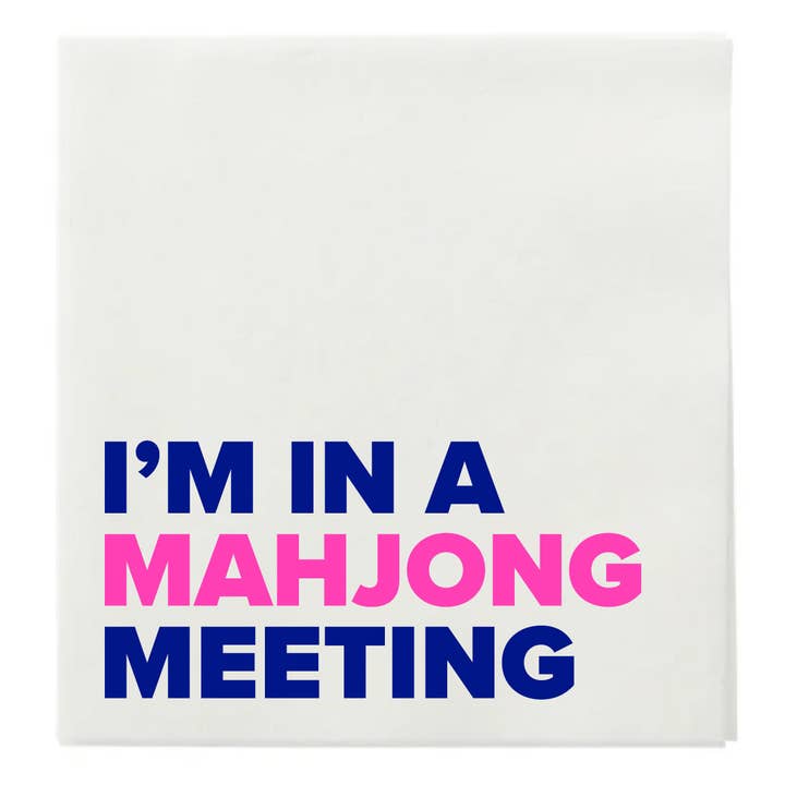 “ I’M in A Mahjong Meeting” Cocktail Napkins