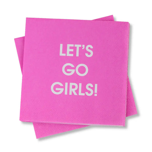 Let's Go Girls - Cocktail Napkins