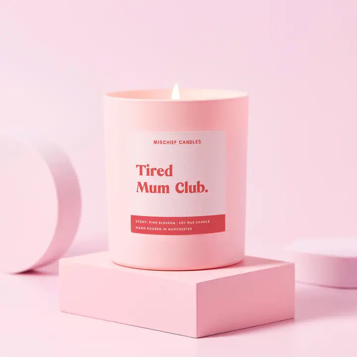 Tired Mum Club Candle