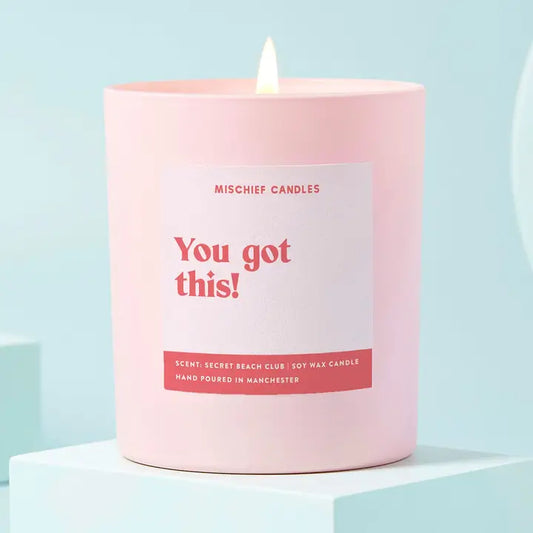 You Got This Candle