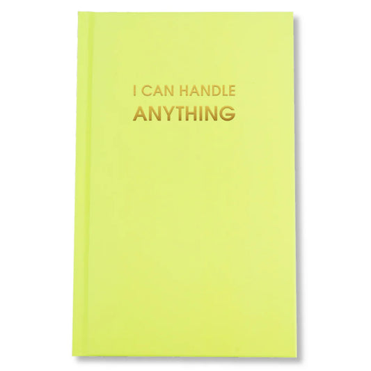 I Can Handle Anything Journal