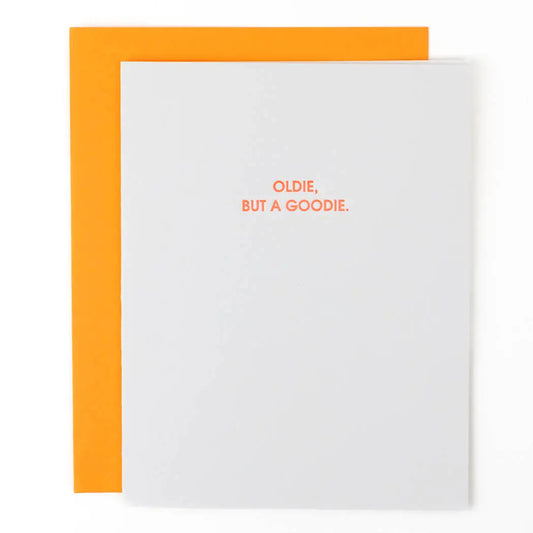 Oldie But A Goodie - Birthday Card