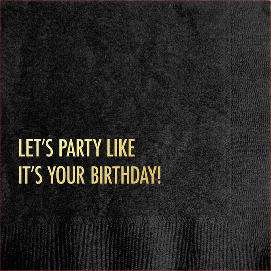 Party Like it's Your Birthday Cocktail Napkin