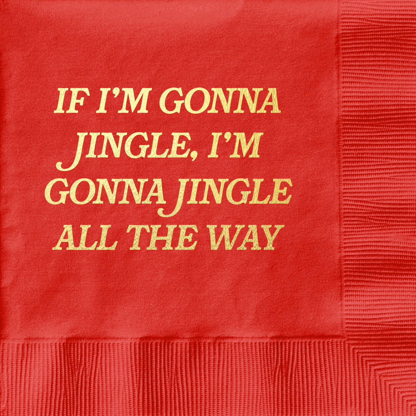 All The Way Cocktail Napkin