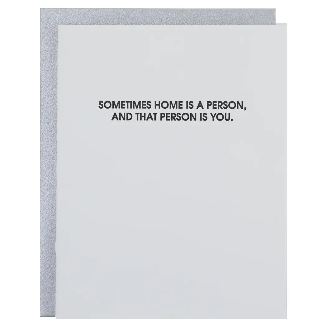 Home Is A Person - Letterpress Card